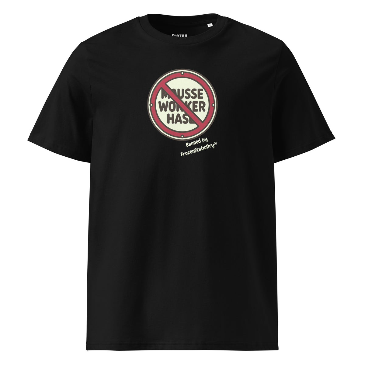 FrozenStaticDry® Unisex T-Shirt Noworker vorne 